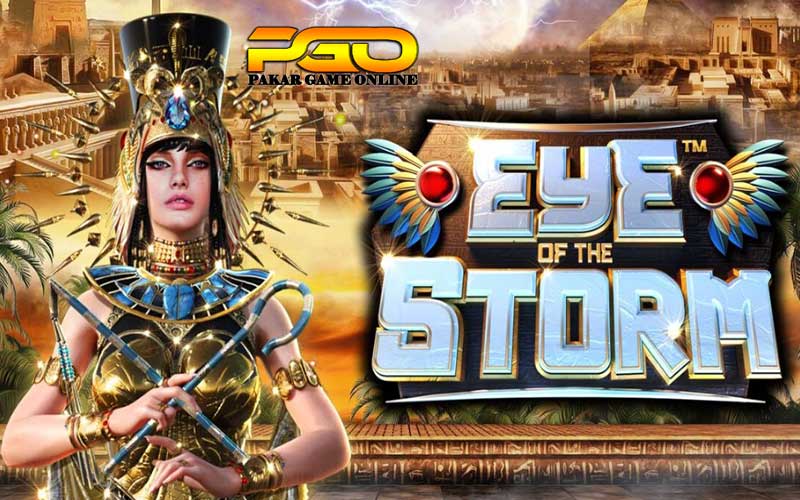 Tips Bermain Agar Meraih Kemenangan di Game Eye of the Storm