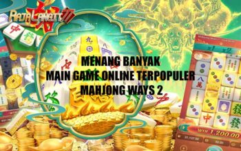 Menang Banyak Main Game Online Terpopuler Mahjong Ways 2